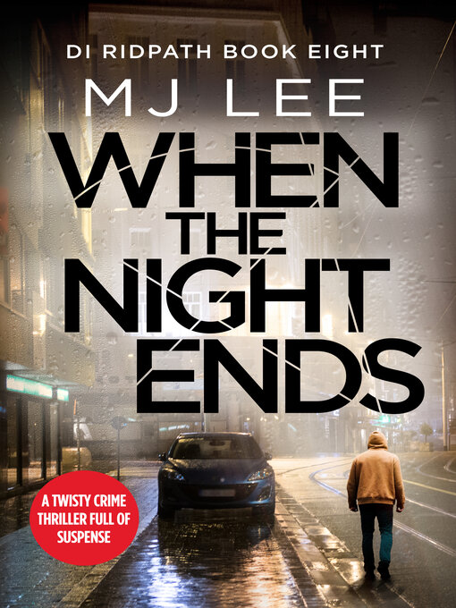 Title details for When the Night Ends by M J Lee - Available